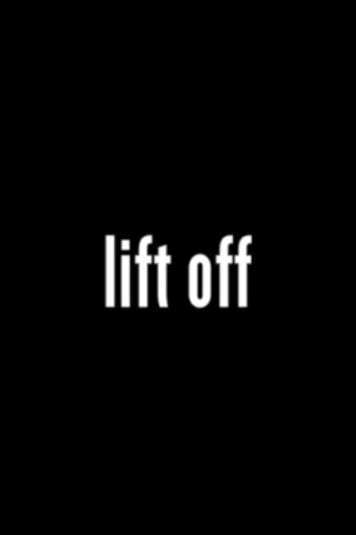 Lift Off