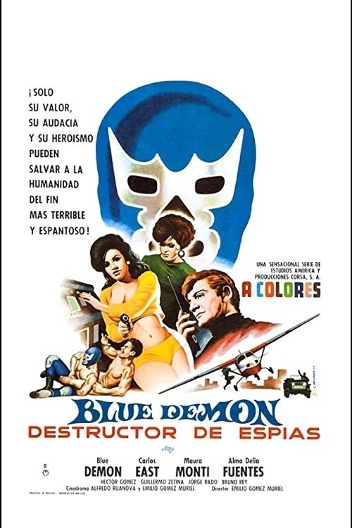 Blue Demon destructor de espías