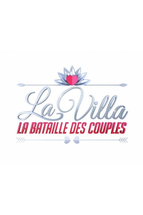 La Villa: La Bataille des Couples (2018) Full Movie Watch La Villa: La Bataille des Couples Full Movie Download