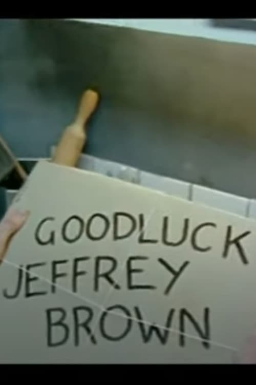 Good Luck Jeffrey Brown