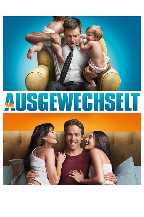 Wie ausgewechselt (2011)