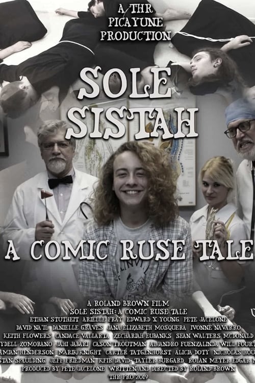 Sole Sistah: A Comic Ruse Tale