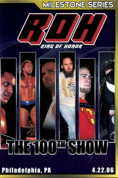 ROH The 100th Show