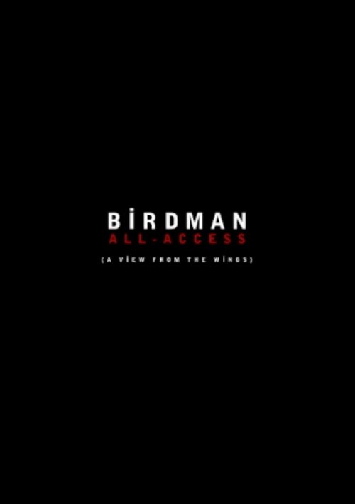 Image Birdman: All-Access (A View From the Wings)