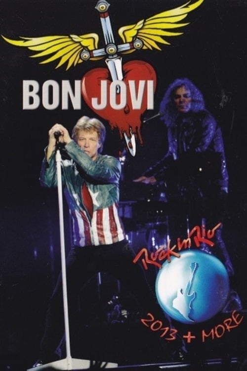 Bon Jovi: Rock In Rio 2013