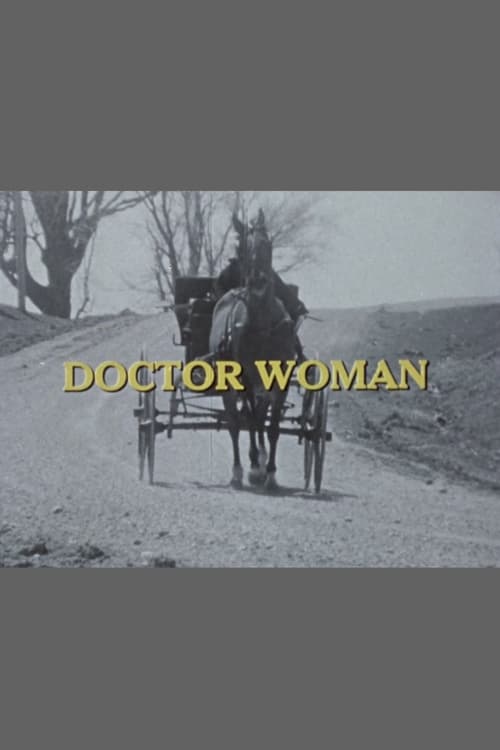 Doctor Woman: The Life and Times of Dr. Elizabeth Bagshaw