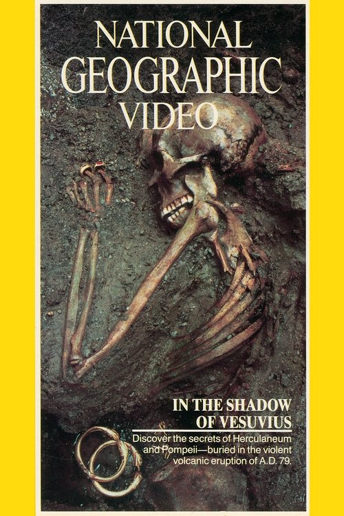 Nonton film National Geographic In the Shadow of Vesuvius (1987) terbaru sub indo Nonton film National Geographic In the Shadow of Vesuvius (1987) terbaru sub indo