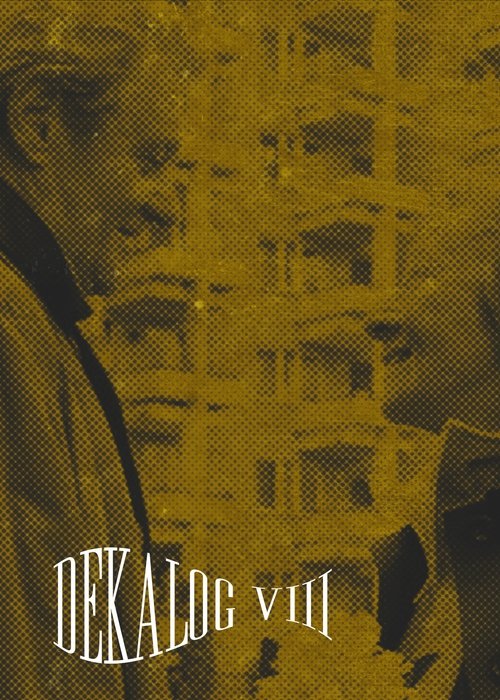Decalogue VIII