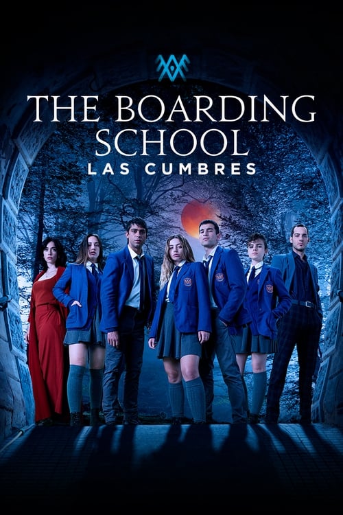 Poster The Boarding School: Las Cumbres 2021