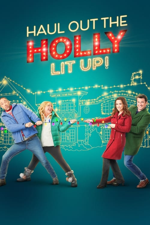 Image Haul Out the Holly: Lit Up (2023)