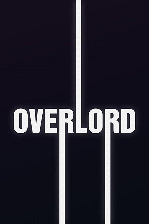 Watch Overlord (2018) HD Movie Streaming