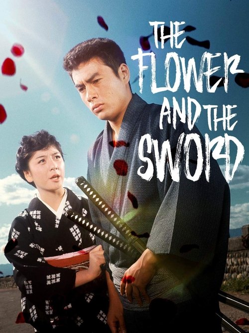 The Flower and the Sword