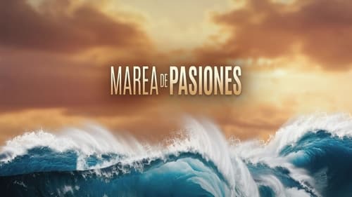 Marea de pasiones