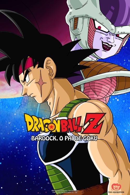 Dragon Ball Z Bardock, O Pai de Goku
