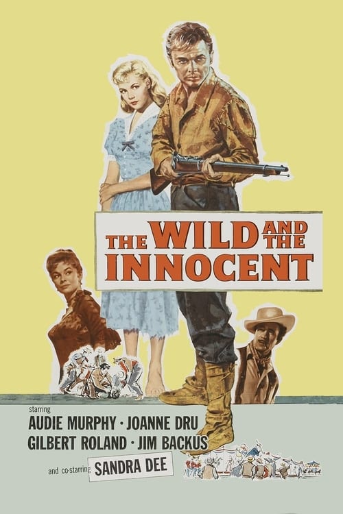 The Wild and the Innocent