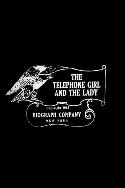 The Telephone Girl and the Lady