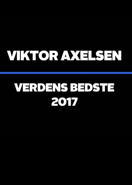 Nonton film Viktor Axelsen - Verdens Bedste (2017) terbaru sub indo Nonton film Viktor Axelsen - Verdens Bedste (2017) terbaru sub indo