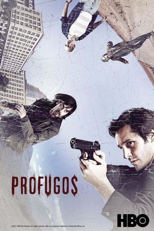 Prófugos (2011) TV Show