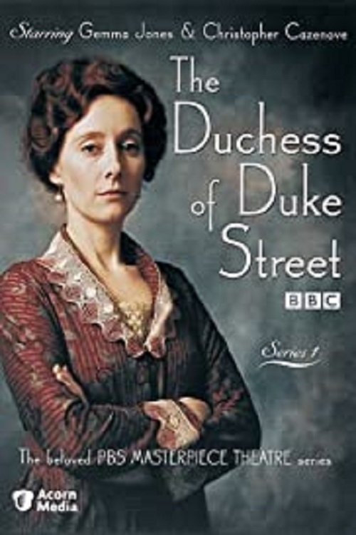 The Duchess of Duke Street (1976) TV Show