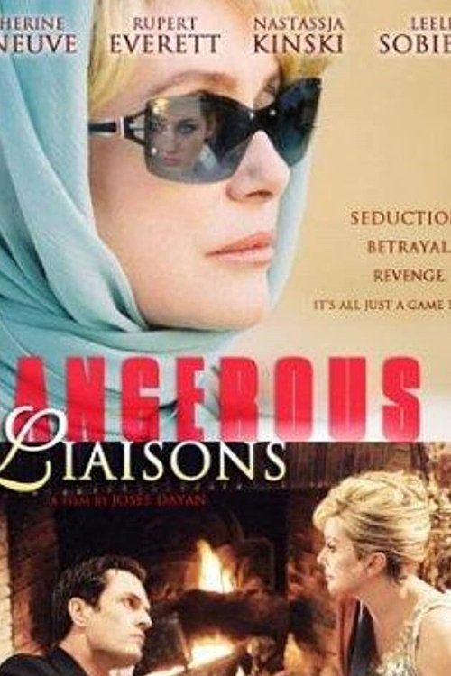 Dangerous Liaisons
