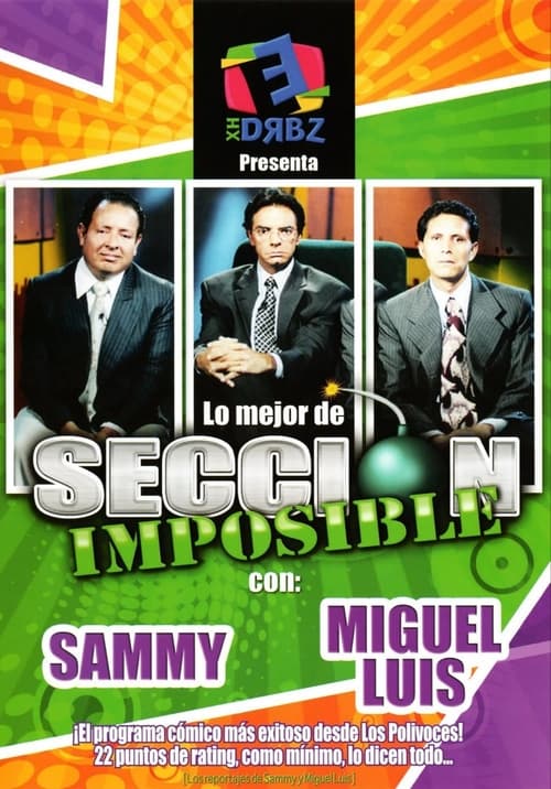 Image XHDRBZ: Lo Mejor de Sección Imposible