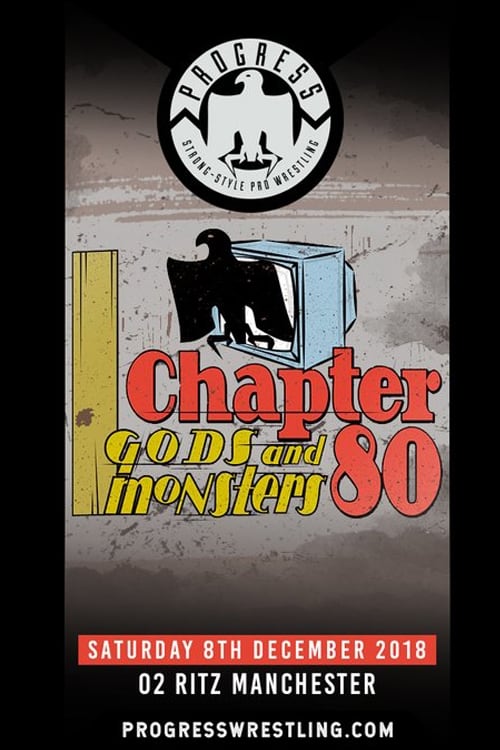 PROGRESS Chapter 80: Gods and Monsters