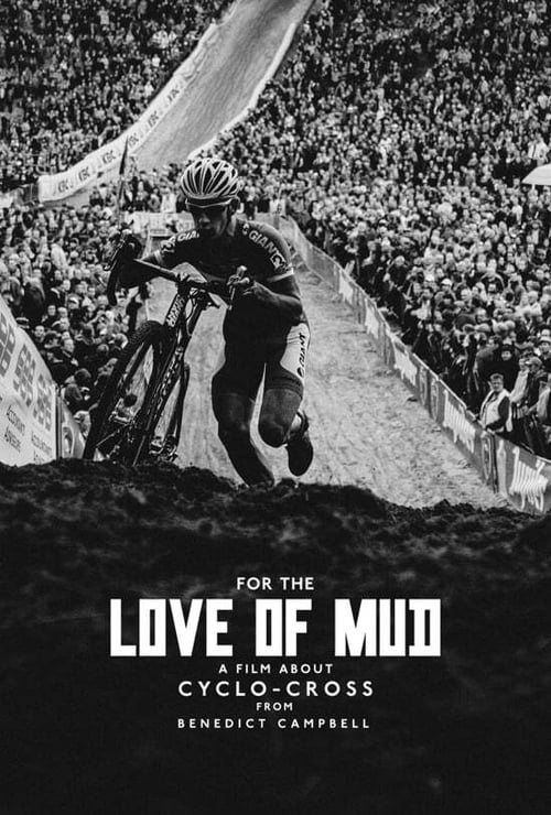For the Love of Mud