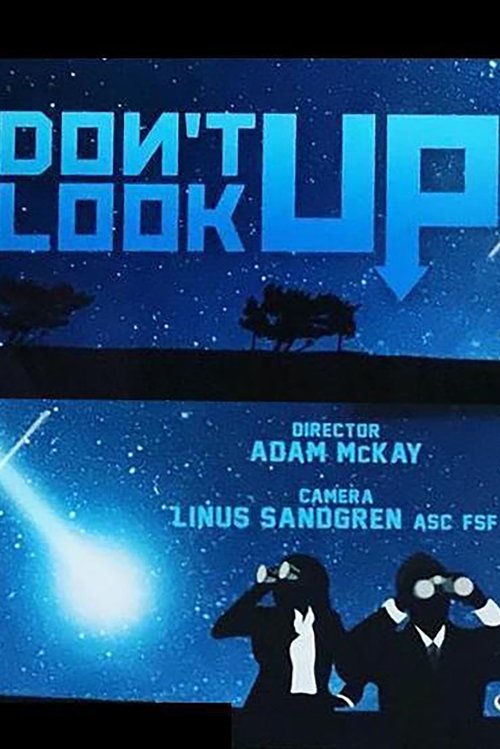 Don't Look Up