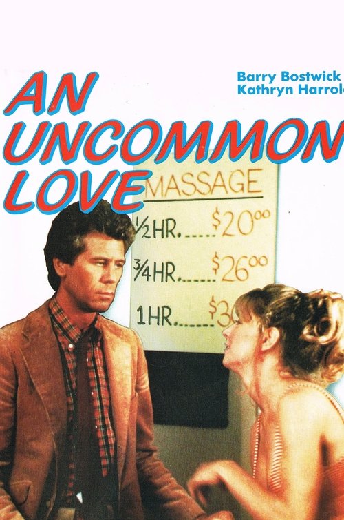 An Uncommon Love