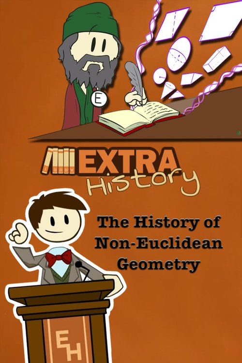 Extra History The History of Non-Euclidean Geometry (2018) Full Movie Watch Extra History The History of Non-Euclidean Geometry Full Movie Download