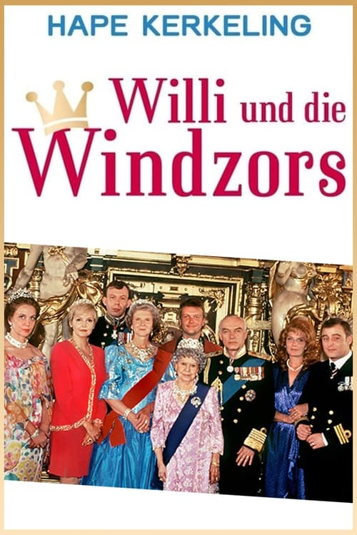 Willi and the Windsors