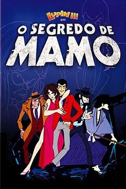 Lupin III: O Segredo de Mamo