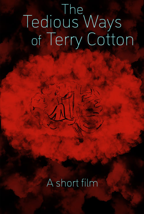 The Tedious Ways of Terry Cotton