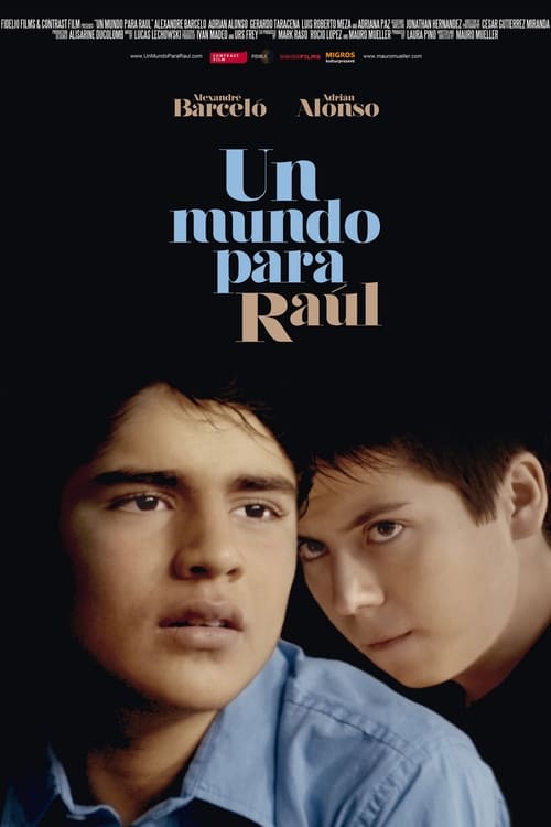 A World for Raúl