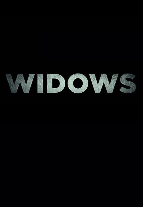 Watch Widows (2018) HD Movie Streaming