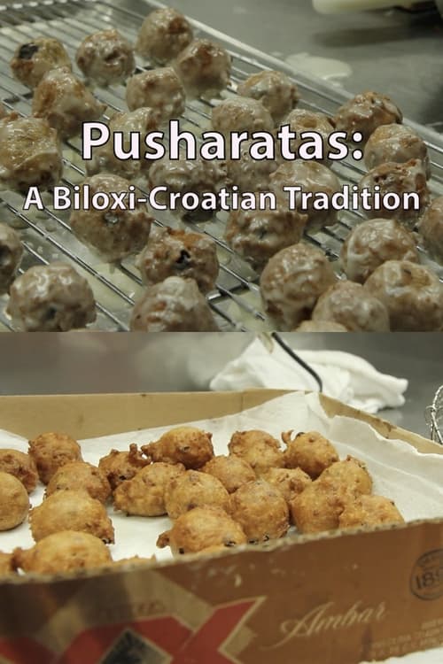 Pusharatas: A Biloxi-Croatian Tradition