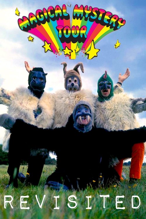 The Beatles: Magical Mystery Tour Revisited (2012) Full Movie Watch The Beatles: Magical Mystery Tour Revisited Full Movie Download