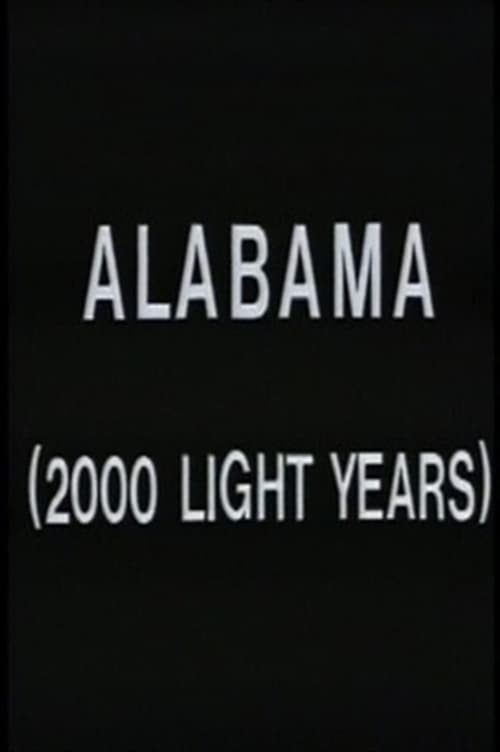 Alabama (2000 Light Years)