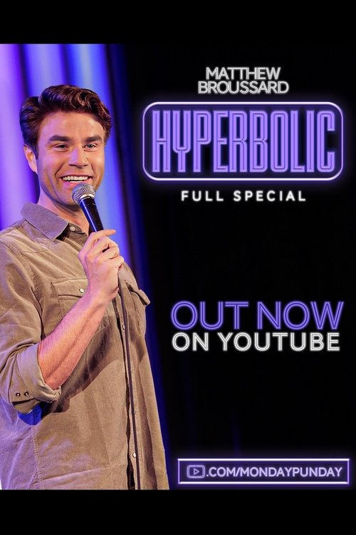 Matthew Broussard: Hyperbolic