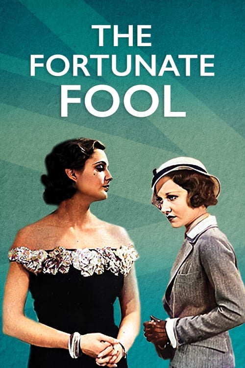 The Fortunate Fool