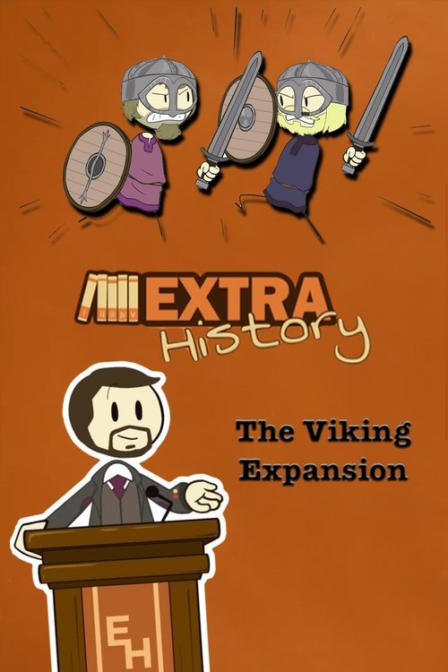 Extra History The Viking Expansion (2018) Full Movie Watch Extra History The Viking Expansion Full Movie Download