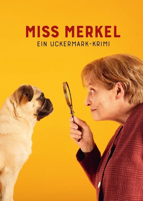 Miss Merkel - An Uckermark Murder Mystery