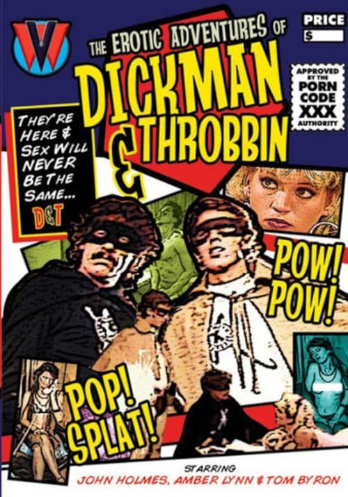 The Erotic Adventures of Dickman and Throbbin