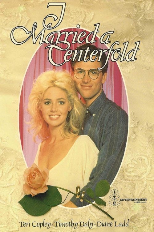 I Married a Centerfold