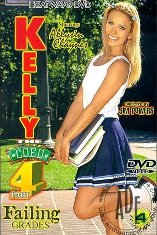 Kelly the Coed 4: Failing Grades