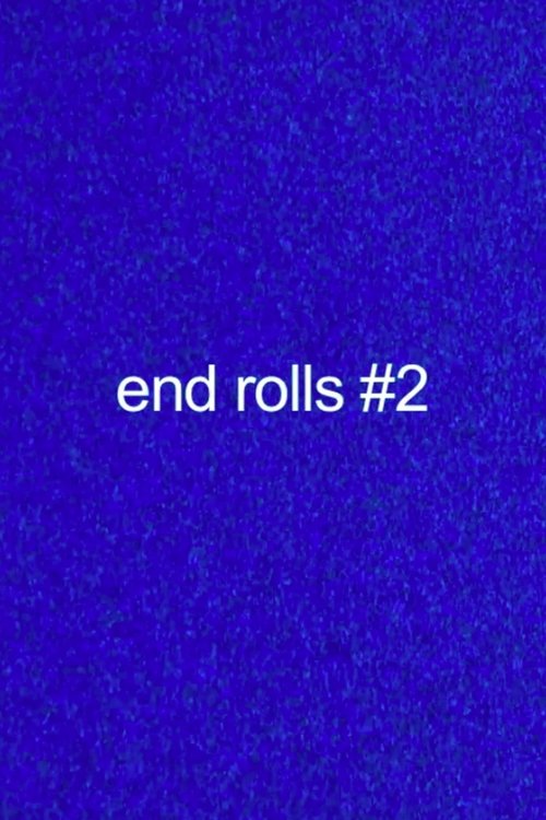 Nonton film End Rolls #2 (2009) terbaru sub indo Nonton film End Rolls #2 (2009) terbaru sub indo