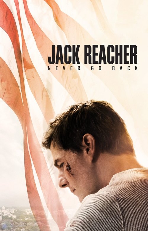 Movie Watch Jack Reacher: Never Go Back Hd Online