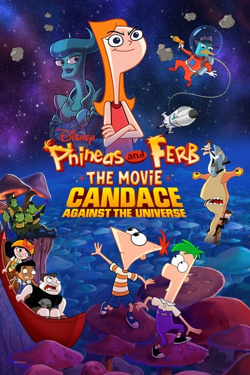 Poster Phineas og Ferb Filmen: Candace mod universet 2020