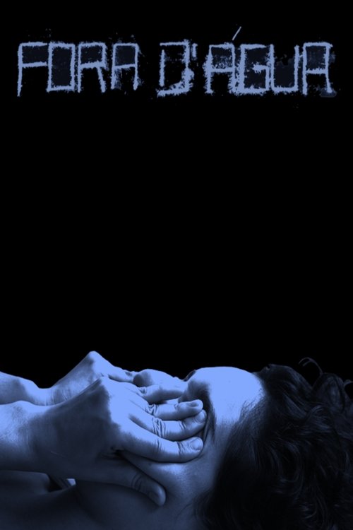 Nonton film Out of Water (2022) terbaru sub indo Nonton film Out of Water (2022) terbaru sub indo