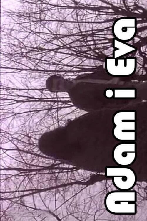 Adam and Eve
